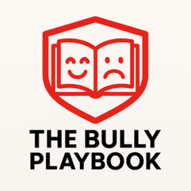 The Bullying Playbook/ Target Handbook